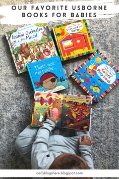 a baby laying on the floor reading books with text overlay that reads, our favorite usbore books for babies