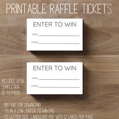 two printable raffle tickets with the words enter to win and an empty ticket