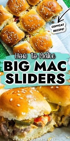 two pictures with the words how to make big mac sliders in front of them