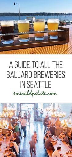 a guide to all the ballard brewerys in seattle, washington and seattle - encapplato com