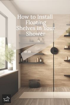 a bathroom with wooden floors and shelving in the shower area is featured in this article about how to install floating shelves in your shower