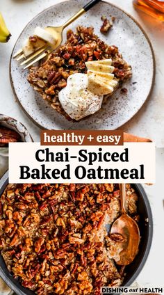 healthy and easy chai - spiced baked oatmeal recipe with bananas