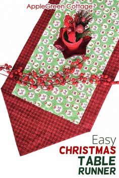 an easy christmas table runner is shown in red and green