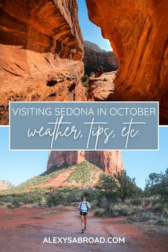 a person hiking through the desert with text overlay reading visiting sedona in october weather tips, etc