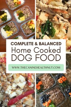 the complete and balanced dog food recipe is shown in four different pictures with text overlay