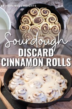 some cinnamon rolls are in a pan and the words sourdough disard cinnamon rolls