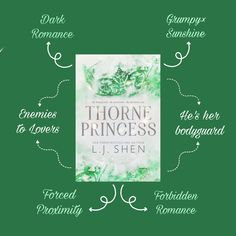 the thorne princess by l j shen surrounded by other words on a green background