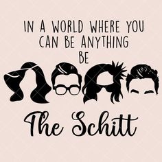 the schitt quote with three people in silhouettes