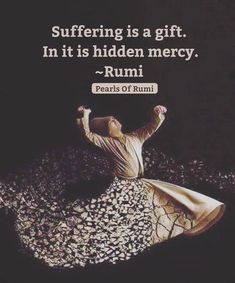 Best Rumi Quotes, Maulana Rumi, Rumi Quotes Life