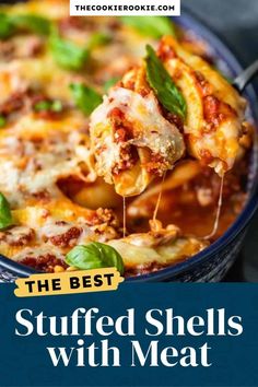 the best stuffed shells with meat in a blue casserole dish and text overlay