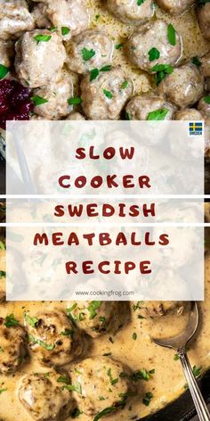 slow cooker swedish meatballs recipe with text overlay