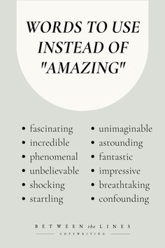 the words to use instead of amazing are in different font styles and colors, including white