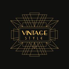 an art deco style logo with the words vintage style in gold on a black background