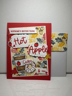 a handmade greeting card with the words hot apple cider and you