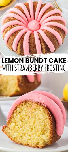 lemon bundt cake with strawberry frosting is cut in half and ready to be eaten