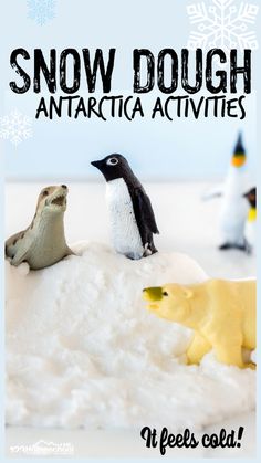 two penguins and one penguin are sitting on top of the snow with words above them that read, snow dough antarcia activities