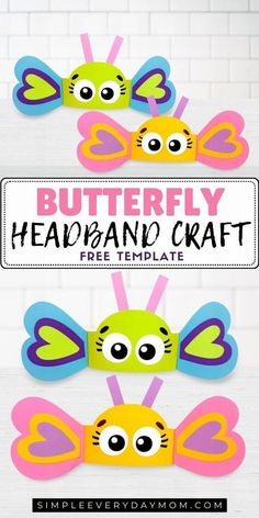 the butterfly headband craft is an easy and fun project for kids to do with paper