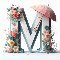 the letter m is decorated with flowers and an umbrella