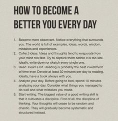 a poster with the words how to become a better you every day written in black