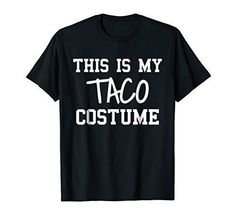 This Is My Taco Costume Funny Halloween Party T-Shirt #Sponsored , #AFFILIATE, #Funny#Costume#Taco Taco Costume, Lazy Halloween Costumes, Book Costumes, Funny Costume, Shark Costumes, Lazy Halloween, Happy Funny, Funny Fathers Day Gifts, Husband Humor