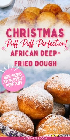 a pile of doughnuts sitting on top of a table with the words christmas puff puff