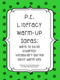 a green and white polka dot pattern with the words p e library warm - up ideas