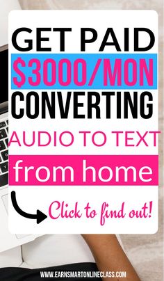 a woman is typing on her laptop with the text get paid $ 500 / month converting audio to text from home click to find out