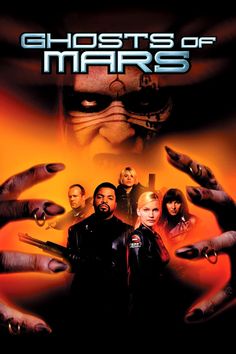 the movie poster for ghost's of mars, starring actors from two different films