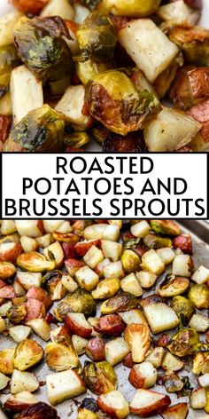 roasted potatoes and brussel sprouts with text overlay