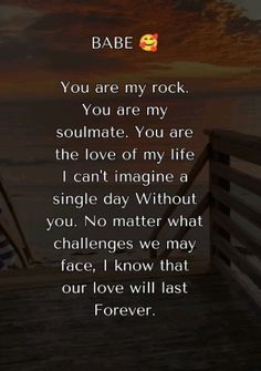 an image with the words bae you are my rock