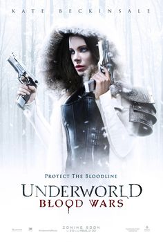 New Movie Posters for Underworld: Blood Wars Lara Pulver, Movies 2016, Movies 2017