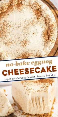 a no - bake eggnog cheesecake on a plate