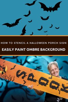 an older woman holding a halloween sign with bats on it and the words easy paint ombre background