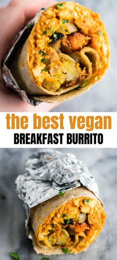 the best vegan breakfast burrito is made with fresh ingredients and ready to be eaten