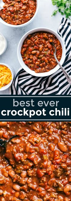 the best ever crockpot chili recipe is shown in three bowls