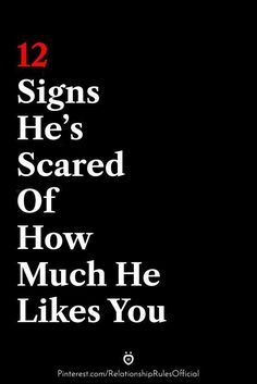 12 Signs He’s Scared Of How Much He Likes You Catching Feelings Quotes, Secret Lovers Quotes, Real Relationship Quotes, Catching Feelings, Happy Marriage Tips, Relationships Advice, Scared To Love, Catch Feelings