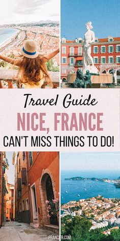 travel guide for nice, france can't miss things to do in the city