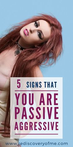 5 Signs that YOU are the Passive Aggressive Problem! Learn about passive aggressive behavior and how it affects your life, your family and your work. Simple Signs, Self Confidence Quotes, Spot It