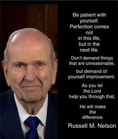 an older man wearing a suit and tie with a quote from russell m nelson on it