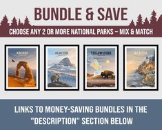 three posters with the words, bundle & save choose any 2 or more national parks - mix and match links to money saving bundles in the description below