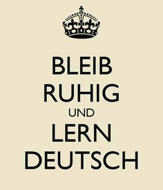 a black and white poster with the words bleib ruhrg und learn deutsch