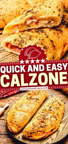 quick and easy calzonees on a cutting board with text overlay that reads quick and easy calzonees