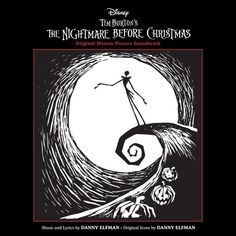 the nightmare before christmas original motion movie sound track from disney's tim burtons