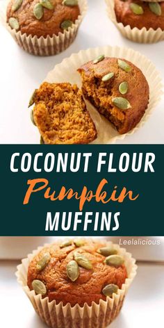 several pumpkin muffins in paper cups with the title coconut flour pumpkin muffins