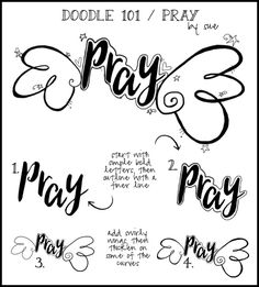 doodle 101 / pray and pray with the words pray, pray, pray on it