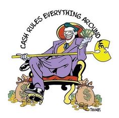 a cartoon character sitting on top of a chair with money in his lap and the words cash rules everything around him