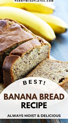 banana bread with text overlay best banana bread recipe