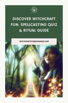 Young woman in a mystical forest, surrounded by glowing lights, with text promoting a witchcraft quiz and ritual guide.