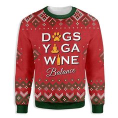 The name may suggest that will be a gift you’d rather spend this season away from your loved ones, but you can’t deny that the Christmas Sweater is the ideal Christmas. It’s the perfect gifts. It’s no surprise that you wants to keep it all to himself! One thing you are willing to share though [...] Wine Ugly Christmas Sweater, Dog Yoga, Yoga Shirt, Christmas Sweater Men, Cozy Knit Sweater, Sweater For Men, Xmas Sweater, Chic Sweaters, Sweater Gift