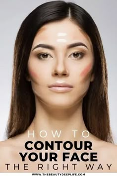 Steps To Contour Your Face, Beginner Makeup Contouring, Makeup Routine For Beginners Step By Step, Contour For Beginners Step By Step, How To Apply Face Makeup Step By Step, How To Choose The Right Contour Shade, Contour By Face Shape, Square Face Makeup Contouring, Contour And Highlight Guide